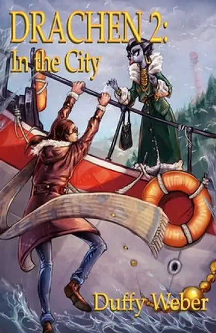 Drachen 2: In the City by Duffy P. Weber