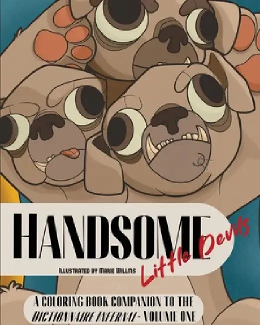 Handsome Little Devils by Marie Willms