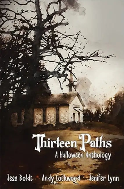 Thirteen Paths by Boldt, Jess