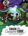 Crack the Cursive Code: Cursive Writing Adventure Story by Jacqueline Mantikoski