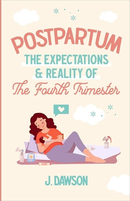 Postpartum by Jessica Dawson