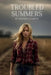 Troubled Summers by Addison Elizabeth