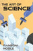 The Art of Science by Ransom Noble