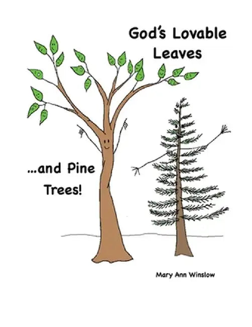 God's Lovable Leaves by Mary Ann Winslow