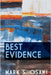 Best Evidence by Mark S. Osaki
