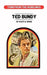Ted Bundy: Torn from the Headlines by Scott Weiss