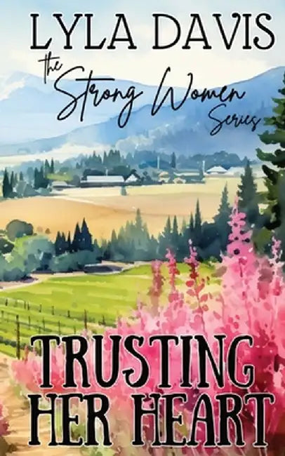 Trusting Her Heart by Lyla Davis