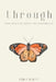 Through: Poems for Healing, Growth, and Transformation by Erika Bailey
