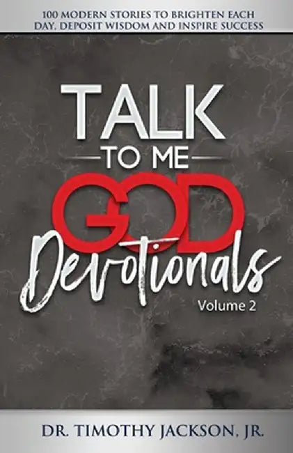 Talk to Me God Devotionals- Volume 2 by Timothy Jackson