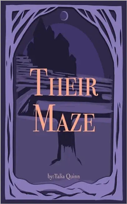 Their Maze by Quinn, Talia