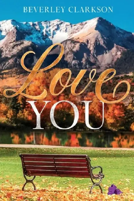Love You by Beverley Clarkson