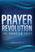 Prayer Revolution: The Paradigm Shift by Edward Pierce