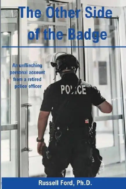 The Other Side of the Badge by Russell Ford