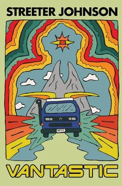 Vantastic: An Ossum Family Adventure by Streeter Johnson