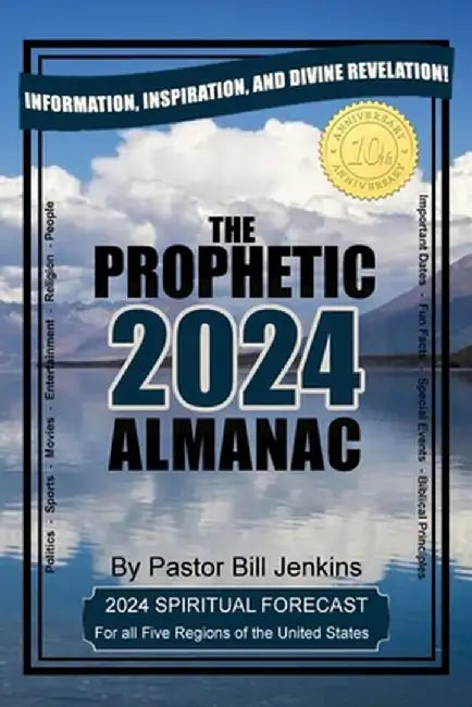The Prophetic Almanac 2024 by Bill Jenkins