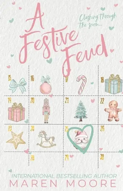 A Festive Feud by Maren Moore