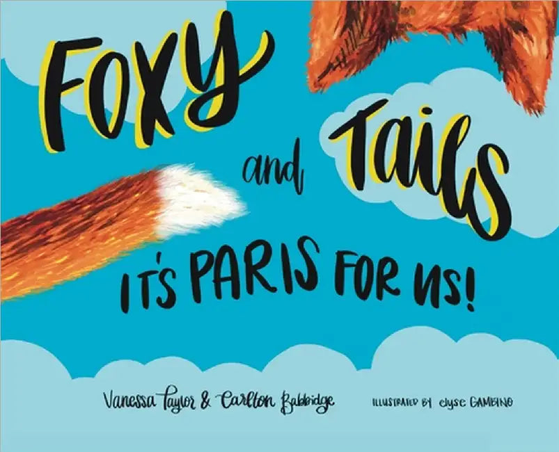 Foxy and Tails by Vanessa Taylor
