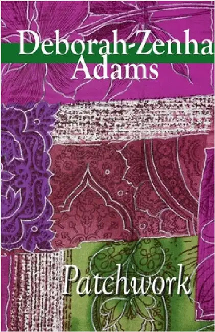 Patchwork by Deborah-Zenha Adams
