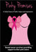 Pinky Promises by Watkins, Delayna