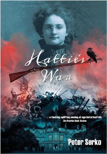 Hattie's War by Peter Serko