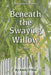 Beneath the Swaying Willow by Amily D'Nas