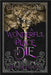 A Wonderful Place To Die by Mj Biggs