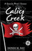 Calico Creek: A Quest for Pirate's Treasure by Day, Dondi M.