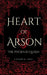 Heart of Arson: The Phoenix Queen by Caramia Sami