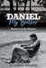 Daniel My Brother by Douglas C. Walker