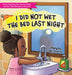 I Did Not Wet The Bed Last Night! by Lipscomb, Charmeka Dr Charm