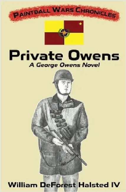 Private Owens: A George Owens Novel by Halsted, William DeForest
