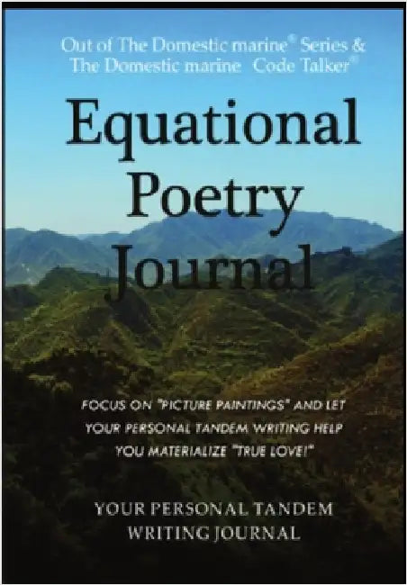 Equational Poetry Journal: Third Edition by Richard Jon Hassey
