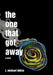 The One That Got Away by J. Michael Iddins