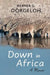 Down in Africa: A Memoir by Werner G. Dörgeloh