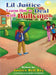 Lil Justice Learns How to Deal with Bullying by Bell Bey, Justice