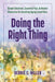 Doing the Right Thing: Simple Solutions, Essential Tips & Helpful Resources for Assisting Aging Loved Ones by Debbie C. Miller