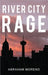 River City Rage by Abraham Moreno