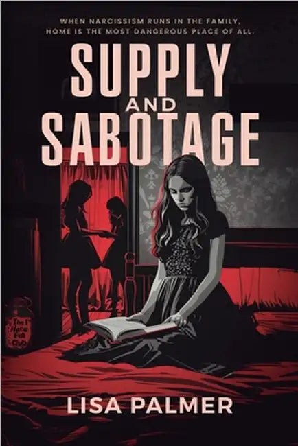Supply and Sabotage by Lisa Palmer