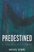 Predestined by Rachel Byrne
