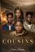 Cousins: All We Got Is Us! by Selena Haskins