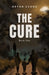The Cure: Book 1 by Bryan Evans