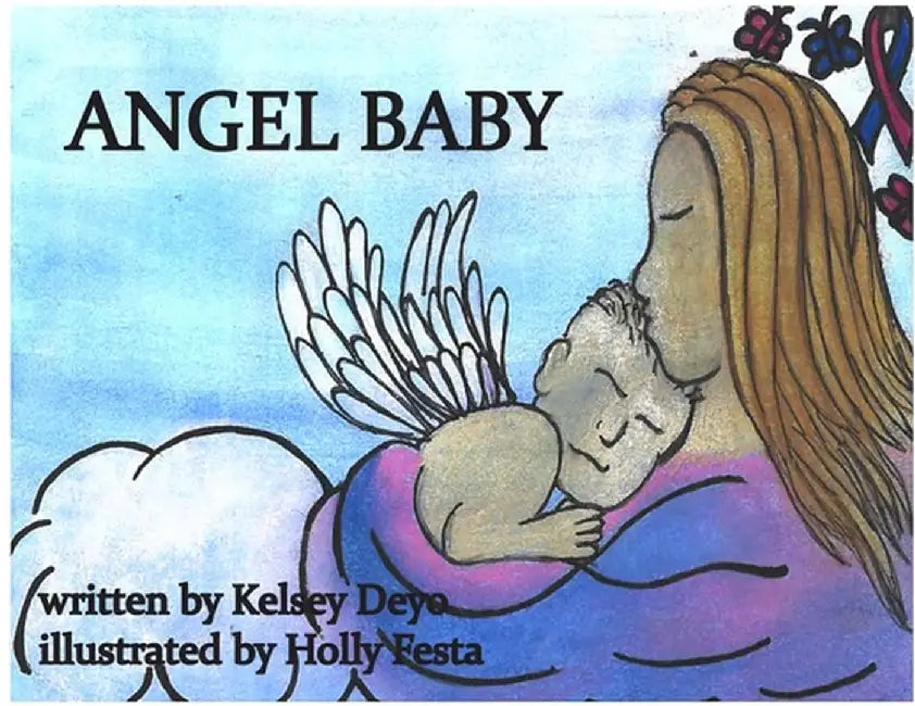 Angel Baby by Kelsey Deyo