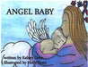 Angel Baby by Kelsey Deyo