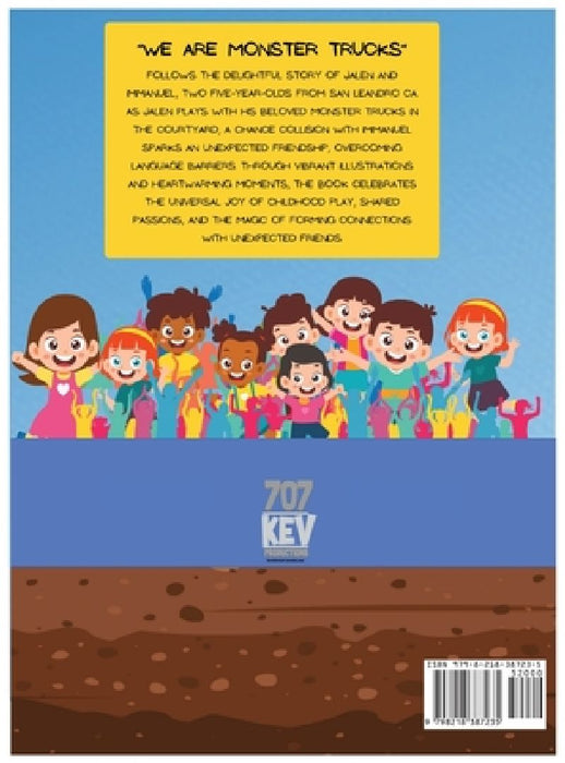 We Are Monster Trucks by Kevin Ford