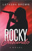 Rocky Crescendo by Crystal, Latasha