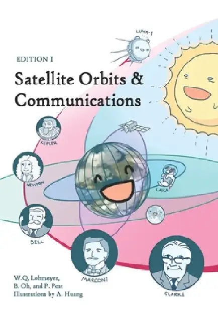 Satellite Orbits & Communications by Angela Huang