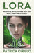 Lora: Artificial Intelligence Just Got Real... And She's Lovely by Patrick Cirillo