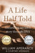 A Life Half Told by William Aperance