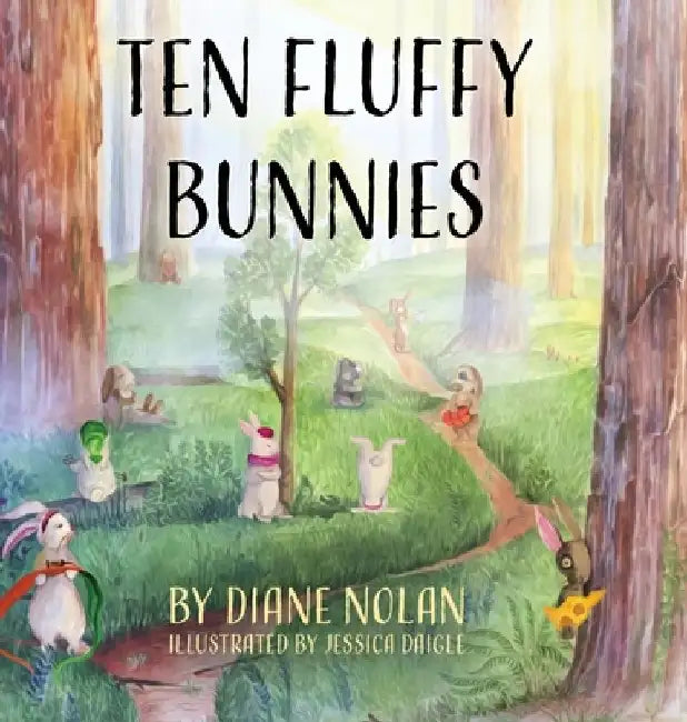 Ten Fluffly Bunnies by Diane Nolan