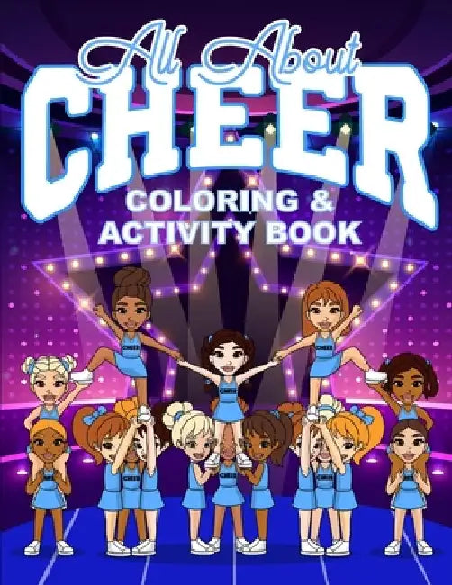 All About Cheer Coloring & Activity Book by N. Jackson